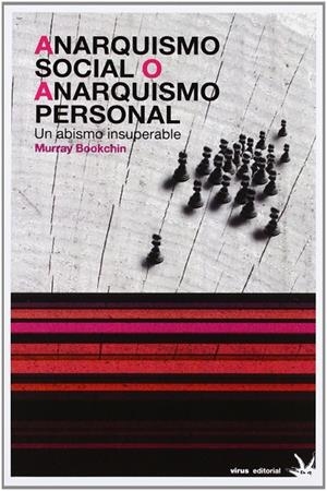 ANARQUISMO SOCIAL O ANARQUISMO PERSONAL | 9788492559343 | BOOKCHIN, MURRAY