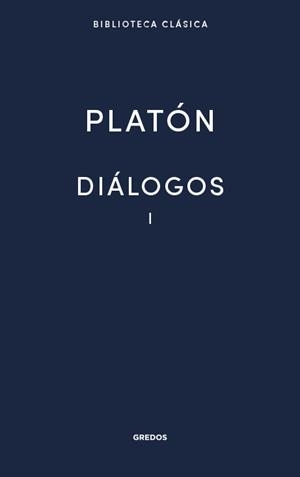 DIÁLOGOS I PLATON | 9788424938901 | PLATÓN