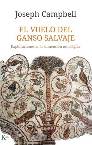 EL VUELO DEL GANSO SALVAJE | 9788499886787 | CAMPBELL, JOSEPH