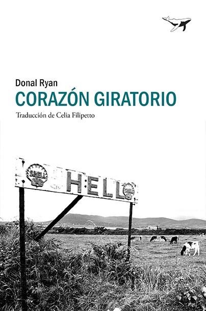 CORAZÓN GIRATORIO | 9788494850134 | RYAN, DONAL