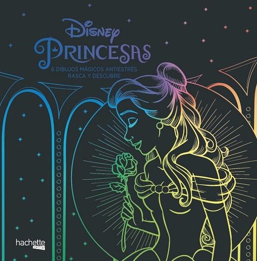 PRINCESAS DISNEY. 6 DIBUJOS MÁGICOS RASCA Y DESCUBRE | 9788417586102 | AAVV