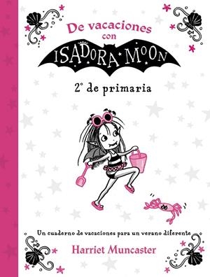 DE VACACIONES CON ISADORA MOON (2º DE PRIMARIA) (ISADORA MOON) | 9788420434384 | MUNCASTER, HARRIET
