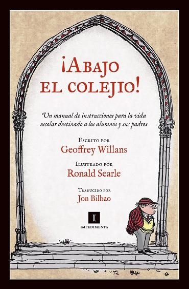 ABAJO EL COLEJIO ! | 9788415578352 | WILLANS, GEOFFREY/SEARLE, RONALD