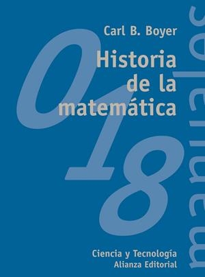 HISTORIA DE LA MATEMATICA | 9788420681863 | BOYER , CARL B.