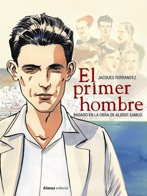 EL PRIMER HOMBRE [CÓMIC] | 9788491814641 | FERRANDEZ, JACQUES / CAMUS, ALBERT