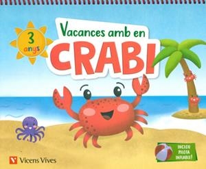 VACANCES AMB EN CRABI (3 ANYS) | 9788468266961 | M.ª D. MIGUEL / J. C. LÓPEZ