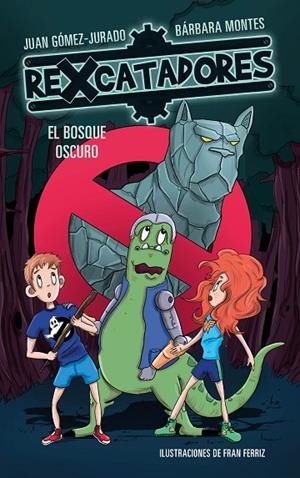EL BOSQUE OSCURO (REXCATADORES 4) | 9788417424640 | GÓMEZ-JURADO, JUAN / MONTES, BÁRBARA