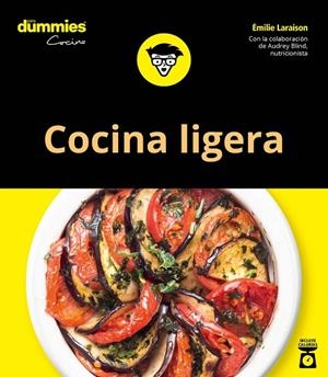 COCINA LIGERA PARA DUMMIES | 9788432905438 | LARAISON, EMILIE