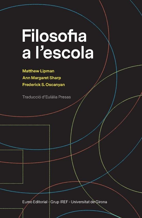 FILOSOFIA A L'ESCOLA | 9788497666633 | LIPMAN, MATTHEW / SHARP, ANN MARGARET / OSCANYAN, FREDERICK S.