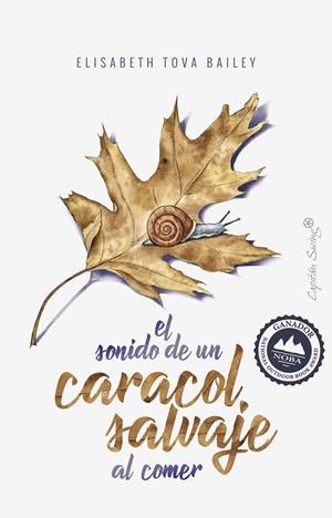 EL SONIDO DE UN CARACOL SALVAJE AL COMER | 9788494969317 | TOVA BAILEY, ELISABETH