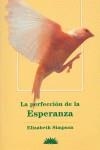 PERFECCION DE LA ESPERANZA , LA | 9788487598548 | SIMPSON, ELIZABETH