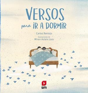 VERSOS PARA IR A DORMIR | 9788413180038 | REVIEJO, CARLOS