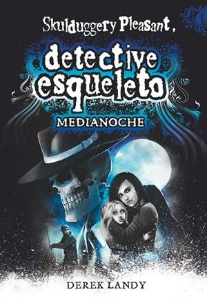 DETECTIVE ESQUELETO: MEDIANOCHE | 9788491825470 | LANDY, DEREK
