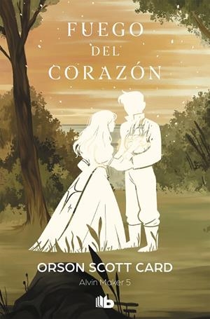 FUEGO DEL CORAZÓN (SAGA DE ALVIN MAKER [EL HACEDOR] 5) | 9788490709337 | CARD, ORSON SCOTT