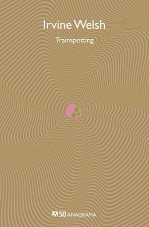 TRAINSPOTTING | 9788433902450 | WELSH, IRVINE