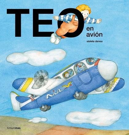 TEO EN AVIÓN | 9788408209751 | DENOU, VIOLETA