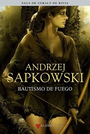 BAUTISMO DE FUEGO (EDIC. COLECCIONISTA) | 9788498890549 | SAPKOWSKI, ANDRZEJ