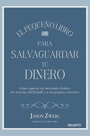EL PEQUEÑO LIBRO PARA SALVAGUARDAR TU DINERO | 9788423430659 | ZWEIG, JASON