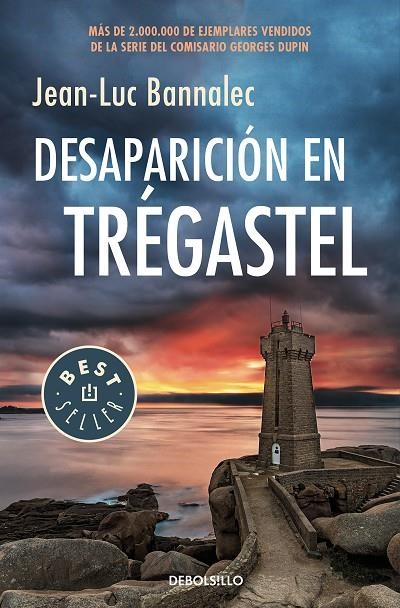 DESAPARICIÓN EN TRÉGASTEL (COMISARIO DUPIN 6) | 9788466347709 | BANNALEC, JEAN-LUC