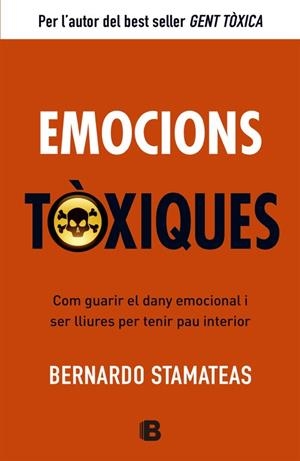 EMOCIONS TOXIQUES | 9788466651417 | STAMATEAS, BERNARDO