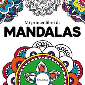 MI PRIMER LIBRO DE MANDALAS | 9788408210962 | VV.AA.