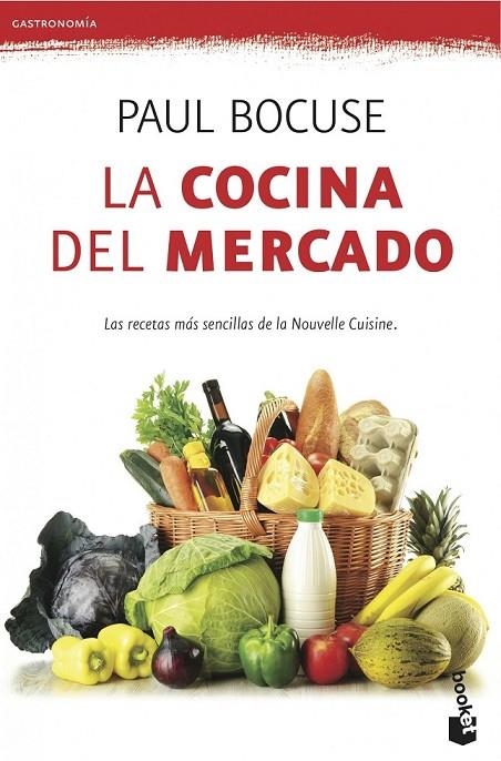COCINA DEL MERCADO, LA | 9788423345922 | PAUL BOCUSE
