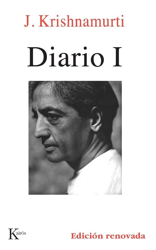 DIARIO 1.KRISHNAMURTI | 9788472454415 | KRISHNAMURTI