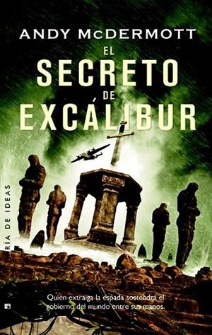 SECRETO DE EXCALIBUR, EL | 9788490180969 | MCDERMOTT, ANDY