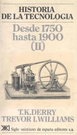 Hª DE LA TECNOLOGIA 1750-1900 | 9788432302817