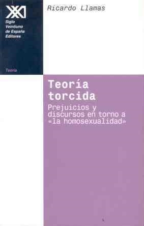 TEORIA TORCIDA | 9788432309816 | LLAMAS , RICARDO