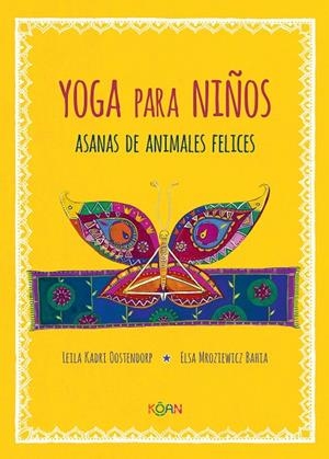 YOGA PARA NIÑOS | 9788412053708 | KADRI OOSTENDORD, LEILA