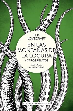 EN LAS MONTAÑAS DE LA LOCURA Y OTROS RELATOS (POCKET) | 9788417430702 | LOVECRAFT, H. P.