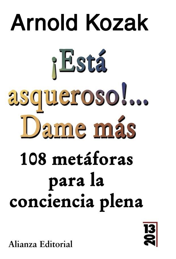 ESTA ASQUEROSO!... DAME MAS | 9788420650517 | KOZAK, ARNOLD