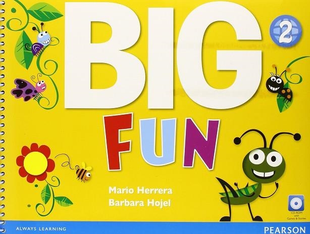 BIG FUN 2 STUDENT BOOK WITH CD-ROM | 9780133437430 | HERRERA, MARIO / HOJEL, BARBARA