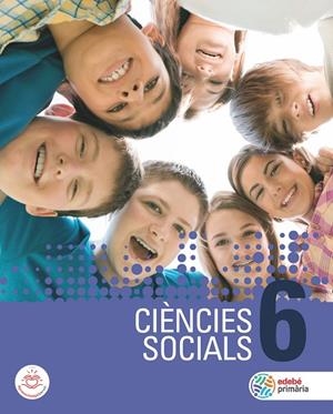 CIÈNCIES SOCIALS 6 | 9788468343464 | EDEBÉ, OBRA COLECTIVA