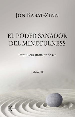 EL PODER SANADOR DEL MINDFULNESS. | 9788499887012 | KABAT-ZINN, JON