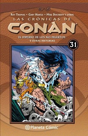 LAS CRÓNICAS DE CONAN Nº 31/34 | 9788491532026 | THOMAS, ROY