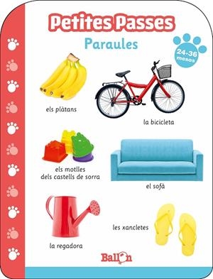 PETITES PASSES - PARAULES 24-36 MESOS | 9789403213699 | BALLON