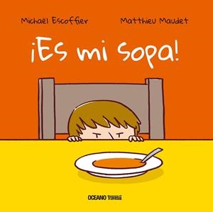 ES MI SOPA | 9786075277639 | ESCOFFIER, MICHAËL