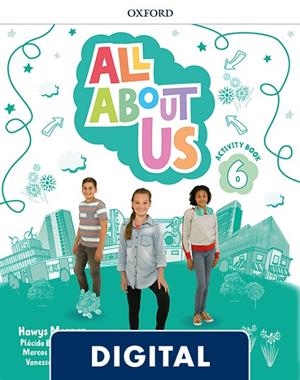 ALL ABOUT US 6. ACTIVITY BOOK PACK | 9780194562270 | MORGAN, HAWYS / REILLY, VANESSA / BAZO, PLÁCIDO / PEÑATE, MARCOS
