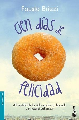 CIEN DÍAS DE FELICIDAD | 9788408136316 | FAUSTO BRIZZI