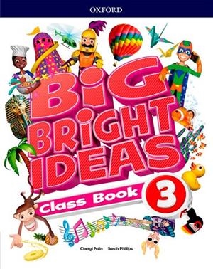 BIG BRIGHT IDEAS 3. CLASS BOOK | 9780194109604 | AAVV