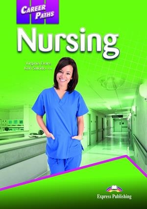 NURSING | 9781471562884 | EXPRESS PUBLISHING (OBRA COLECTIVA)