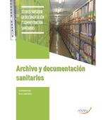 ARCHIVO Y DOCUMENTACIÓN SANITARIOS | 9788417554187 | CULLELL MATA, MARÍA
