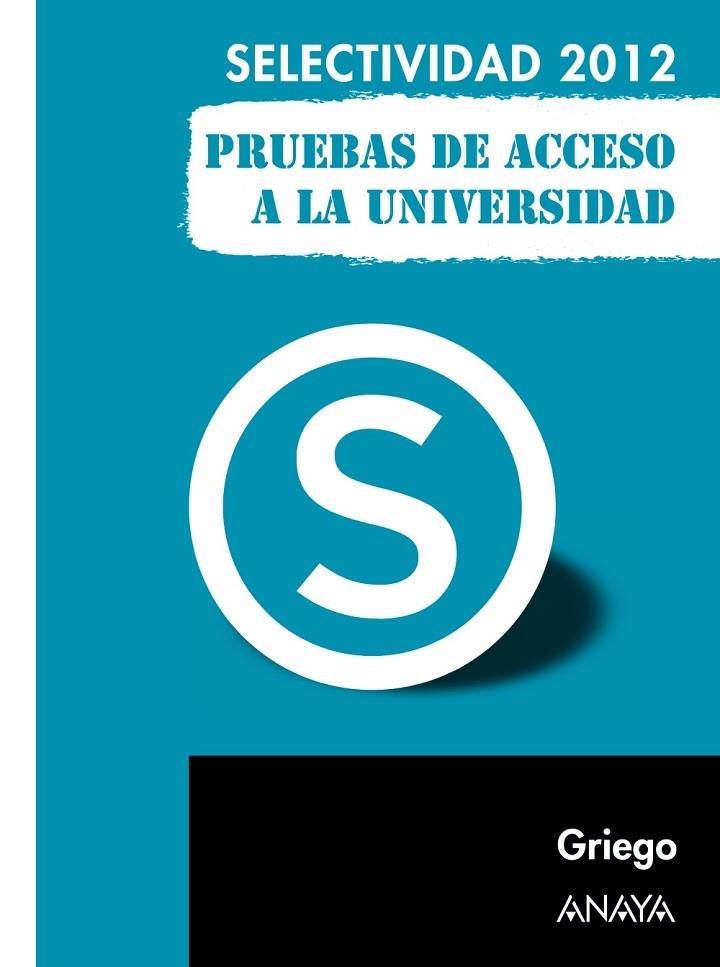 GRIEGO PRUEBAS DE ACCESO A LA UNIVERSIDAD. | 9788467835755 | NAVARRO GONZÁLEZ, JOSÉ LUIS/RODRÍGUEZ JIMÉNEZ, JOS