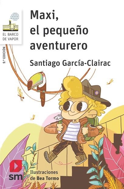 MAXI, EL PEQUEÑO AVENTURERO | 9788467585858 | GARCÍA-CLAIRAC, SANTIAGO