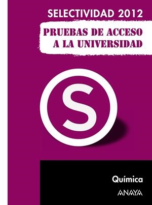 QUIMICA PRUEBAS DE ACCESO A LA UNIVERSIDAD. | 9788467835717 | ZUBIAURRE CORTÉS, SABINO/ARSUAGA FERRERAS, JESÚS