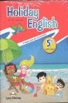 HOLIDAY ENGLISH 5 PRIMARIA | 9780857774941 | JENNY DOOLEY/ VIRGINIA EVANS