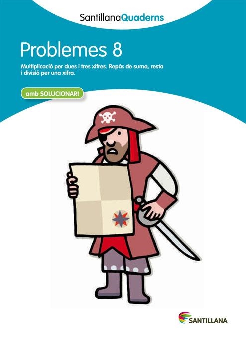PROBLEMES 8 SANTILLANA | 9788468014036 | VARIOS AUTORES