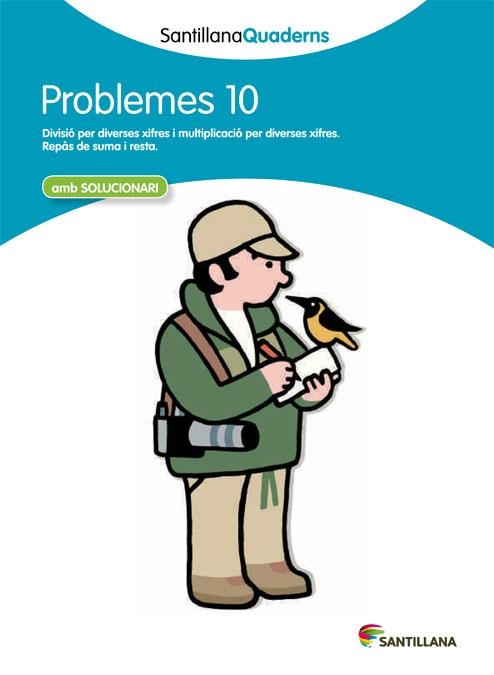 PROBLEMES 10 SANTILLANA | 9788468014050 | VARIOS AUTORES